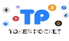 TP钱包官方安卓最新版本下载:安全便捷的区块链