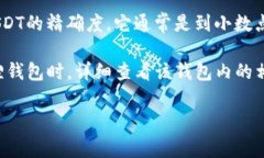 小狐狸钱包（Fox Wallet）通常用于管理加密货币，