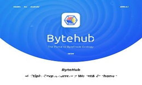 
如何找到适合您的泰达币支付钱包