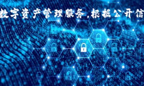 TP钱包（TokensPocket）是一种多链数字货币钱包，它支持多种主流公链及其代币，致力于为用户提供安全、快捷、便捷的数字资产管理服务。根据公开信息，TP钱包确实是在2018年推出的。这一时间点标志着其在区块链技术快速发展的背景下，开始进入数字货币钱包市场。

## SE0

TP钱包：2018年起步的安全多链数字资产管理工具