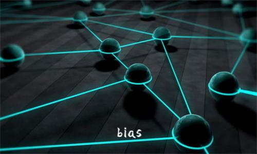 bias
